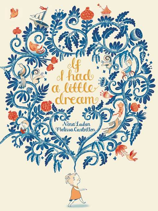 Title details for If I Had a Little Dream by Nina Laden - Wait list